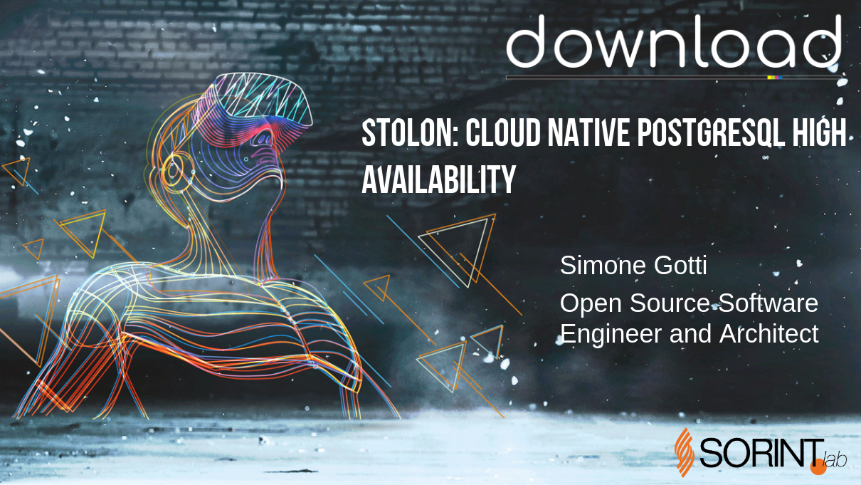 Stolon: Cloud Native PostgreSQL High Availability