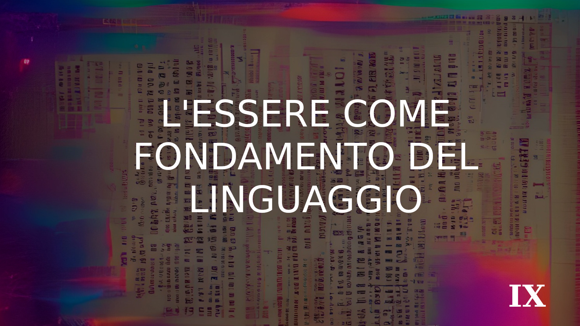 L’essere come fondamento del linguaggio